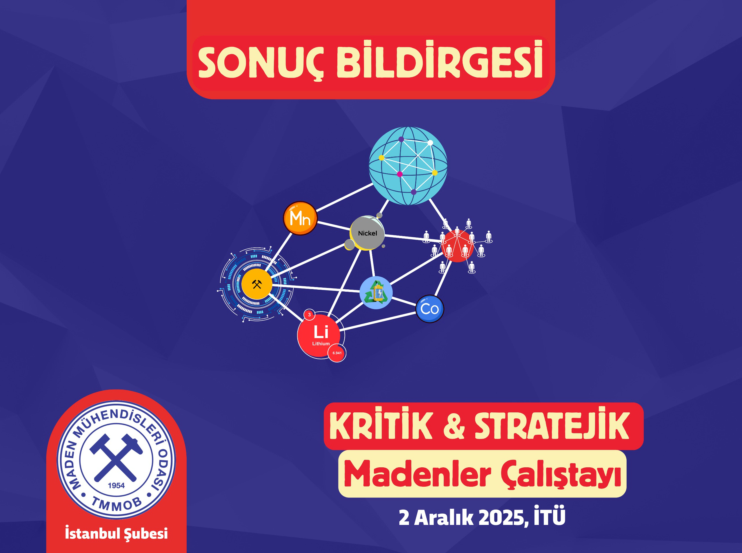 KRİTİK VE STRATEJİK MADENLER ÇALIŞTAYI SONUÇ BİLDİRGESİ