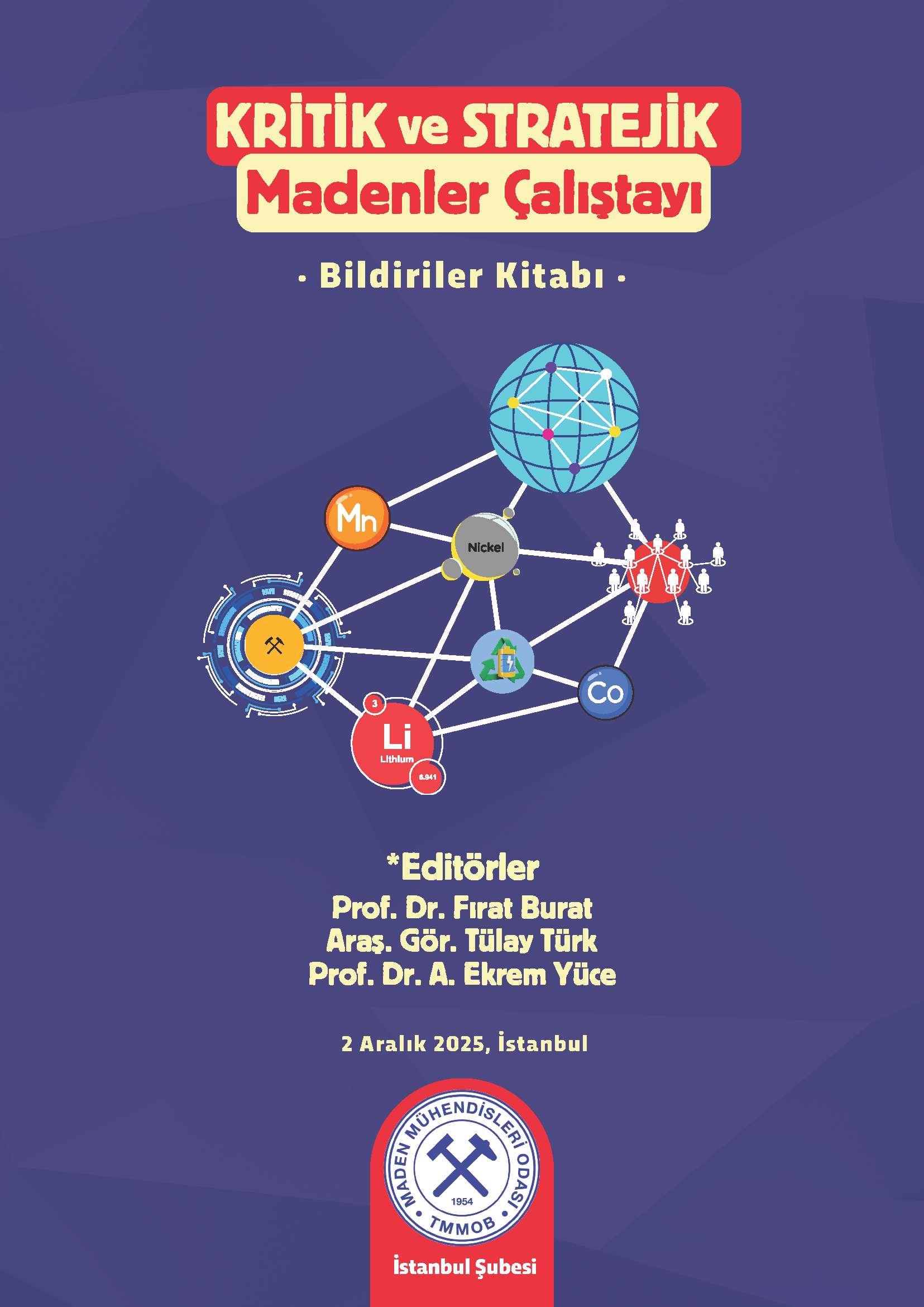 Kritik ve Stratejik Madenler Çalıştayı bildiriler kitabı yayınlandı.