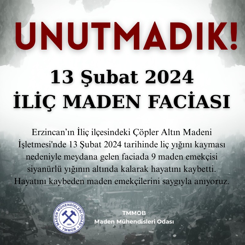 13 Şubat 2024 TARİHİNDE YAŞANAN "İLİÇ MADEN FACİASI'NDA" HAYATINI KAYBEDEN 9 MADEN EMEKÇİSİNİ SAYGIYLA ANIYORUZ.