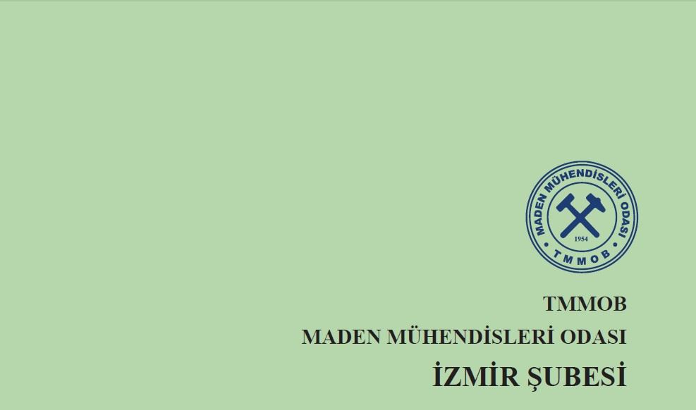 TMMOB MADEN MÜHENDİSLERİ ODASI İZMİR ŞUBESİ 16. DÖNEM ÇALIŞMA RAPORU 2024-2026