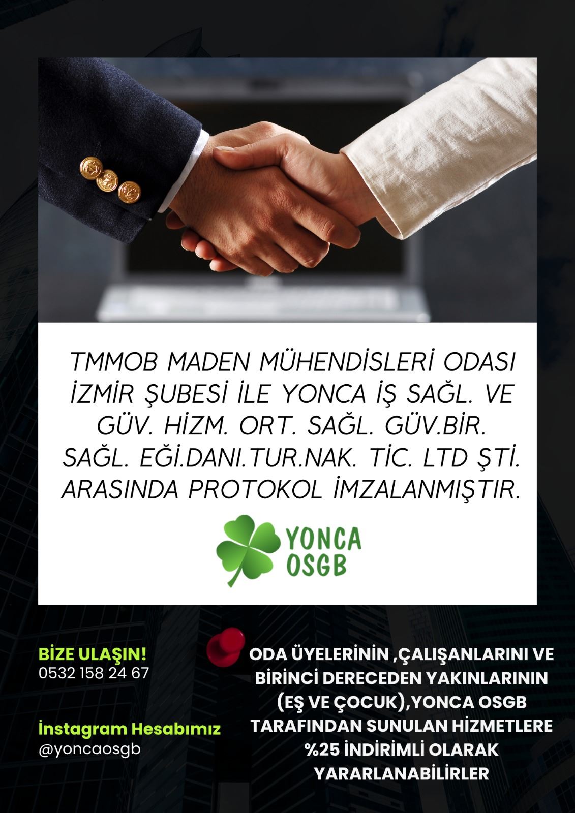 TMMOB MADEN MÜHENDİSLERİ ODASI İZMİR ŞUBESİ İLE YONCA OSGB ARASINDA PROTOKOL İMZALANDI