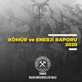 TMMOB MADEN MÜHENDİSLERİ ODASI KÖMÜR VE ENERJİ RAPORU-2020