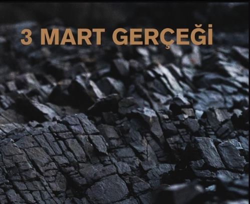 “3 MART GERÇEĞİ” konulu Sergi