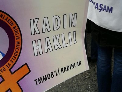 KADINLAR İSYANDA, KADINLAR ALANLARDA YAŞASIN 8 MART 