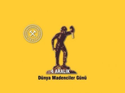 TMMOB MADEN MÜHENDİSLERİ ODASI İZMİR ŞUBESİ MADENCİLER GÜNÜ PROGRAMI(19.12.2015)