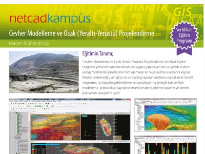 23 - 25 Mart 2016 tarihleri arasında NETPRO/Mine-Cevher Modelleme Eğitim Programı düzenlenecektir.