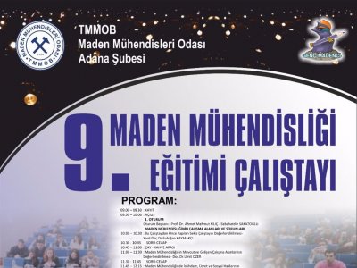 9.MADEN MÜHENDİSLİĞİ EĞİTİM ÇALIŞTAYI DÜZENLENDİ