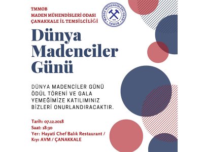 MADEN MÜHENDİSLERİ ODASI ÇANAKKALE İL TEMSİLCİLİĞİ DÜNYA MADENCİLER GÜNÜ ETKİNLİKLERİ 