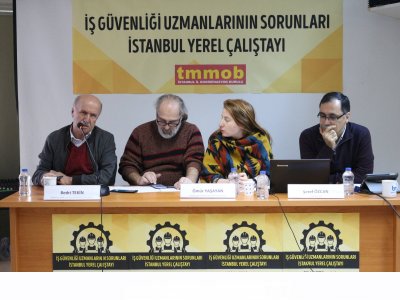 İş Güvenliği Uzmanlarının Sorunları İstanbul Yerel Çalıştayı Gerçekleştirildi