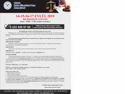 TMMOB MADEN MÜHENDİSLERİ ODASI ADANA ŞUBESİ BİLİRKİŞİLİK EĞİTİMİ DÜZENLENECEK