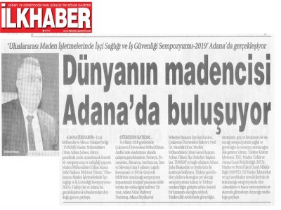 ULUSLARARASI MADEN İŞLETMELERİNDE İŞÇİ SAĞLIĞI VE İŞ GÜVENLİ SEMPOZYUMU 2019 BASINDA YER ALDI (03.10.2019)