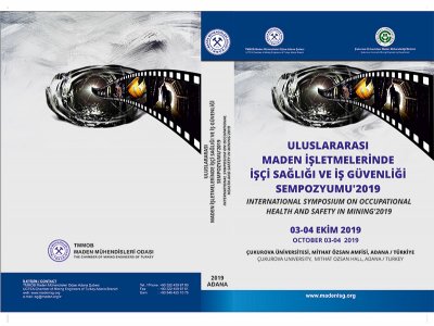 ULUSLARARASI MADEN İŞLETMELERİNDE İŞÇİ SAĞLIĞI VE İŞ GÜVENLİĞİ SEMPOZYUMU2019 SONUÇ BİLDİRGESİ