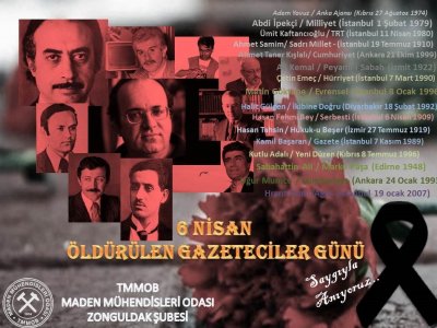 6 NİSAN ÖLDÜRÜLEN GAZETECİLER GÜNÜ
