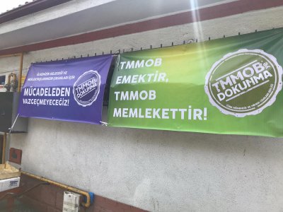 TMMOB`YE DOKUNMA PANKARTLARINI ŞUBE BİNAMIZA ASTIK