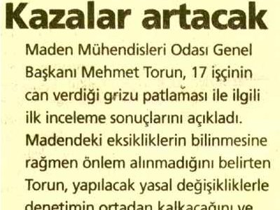 Kazalar Artacak