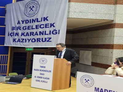 TMMOB MADEN MÜHENDİSLERİ ODASI 48. OLAĞAN GENEL KURUL AÇILIŞ KONUŞMASI