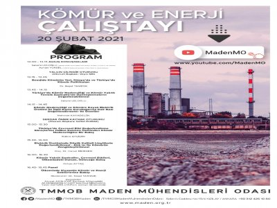 KÖMÜR VE ENERJİ ÇALIŞTAYI DÜZENLENMİŞTİR