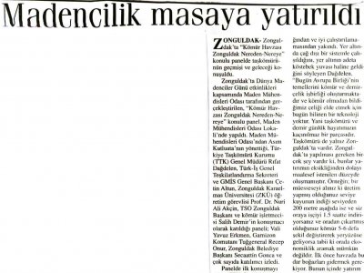 Madencilik Masaya Yatırıldı.