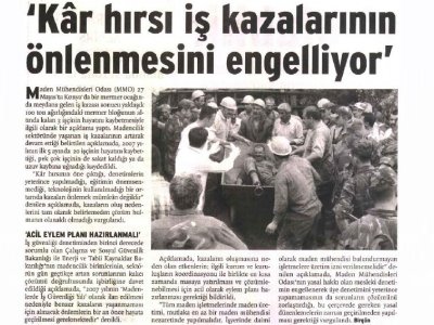Kar hırsı iş kazalarının önlenmesini engelliyor