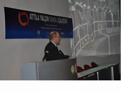 Attila Yalçın Sondaj Çalıştayı Sona Erdi.
