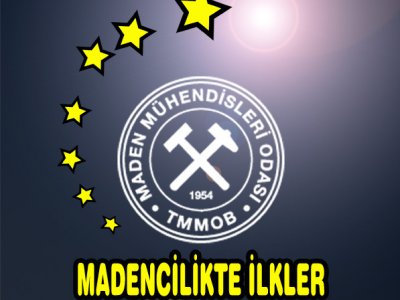 MADENCİLİKTE İLKLER-2018`i Bulalım, Belgelendirelim.