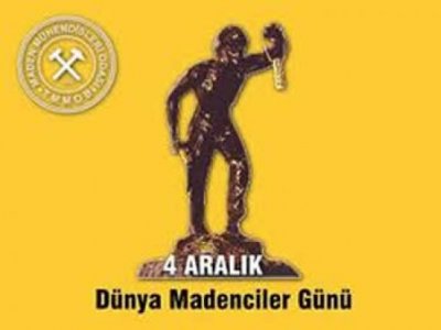 4 ARALIK DÜNYA MADENCİLER GÜNÜ ETKİNLİK PROGRAMI YAYINLANDI
