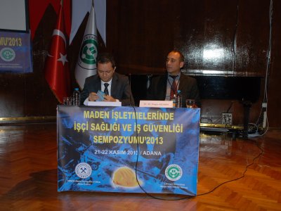 MADEN İŞLETMELERİNDE İŞÇİ SAĞLIĞI VE İŞ GÜVENLİĞİ SEMPOZYUMU DÜZENLENDİ (21-22 Kasım 2013)