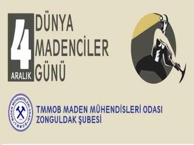 4 ARALIK DÜNYA MADENCİLER GÜNÜ ETKİNLİKLERİ