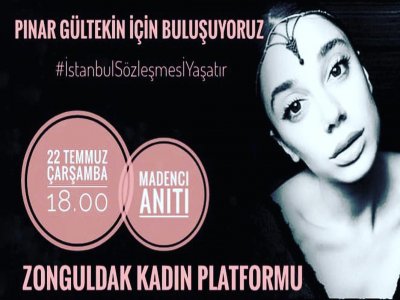 PINAR GÜLTEKİN İÇİN BULUŞUYORUZ