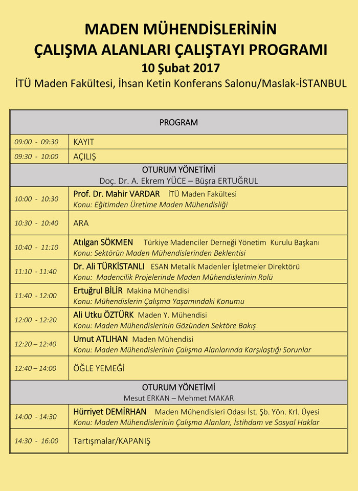 Maden Mühendislerinin Çalışma Alanları Çalıştayı Programı Yayınlandı
