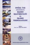 72 DOĞU VE GÜNEYDOĞU ANADOLU MADEN KAYNAKLARININ DEĞERLENDİRİLMESİ SEMPOZYUMU BİLDİRİLER KİTABI